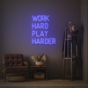 Work Hard Play Harder