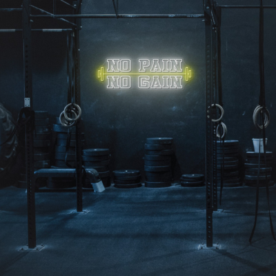 No Pain No Gain