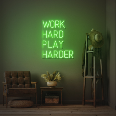Work Hard Play Harder