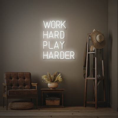 Work Hard Play Harder