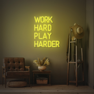 Work Hard Play Harder